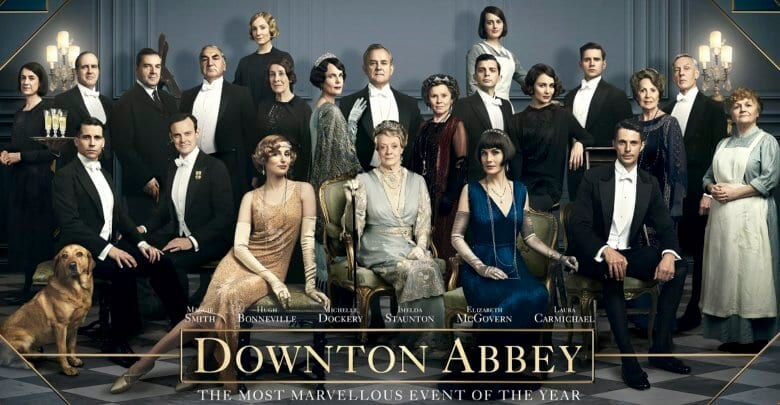 Review: Downton Abbey (2019) - Geeks + Gamers