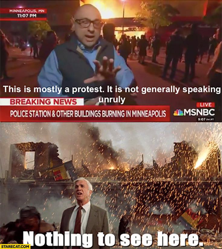 minneapolis-riots-this-is-mostly-a-protest-nothing-to-see-here-minneapolis-riot-memes