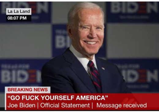 message-joe-biden-go-fuck-yourself-america