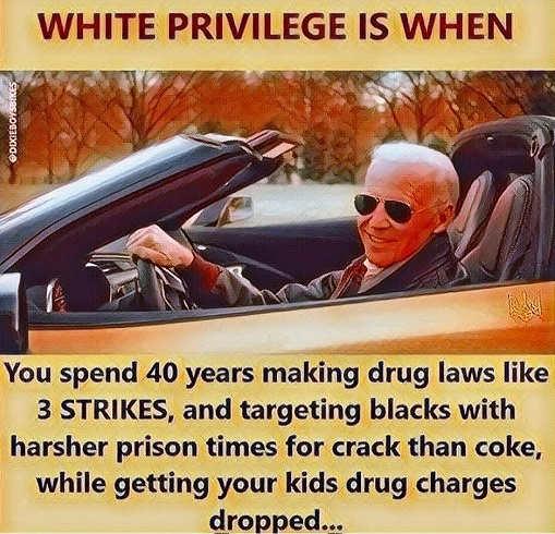 joe-biden-white-privilege-40-years-drug-laws-targeting-blacks-get-kids-drug-charges-dropped