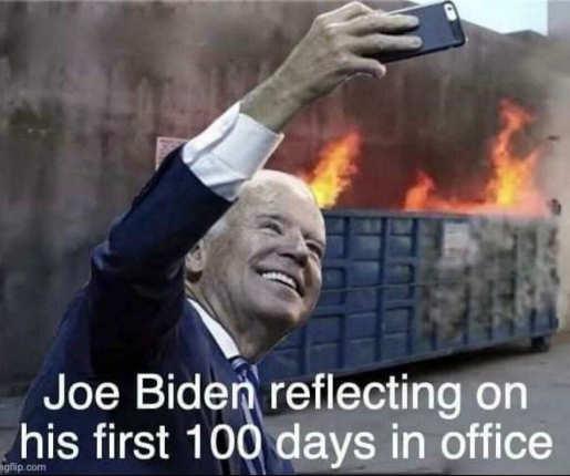 dumpster-fire-selfie-joe-biden-first-100-days-office