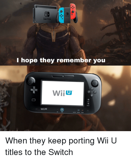 gd-nintendo-switch-i-hope-they-remember-you-wiiu-when-32151227