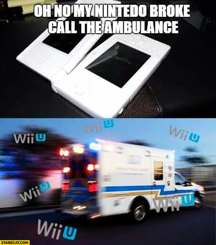 oh-no-my-nintento-broke-call-the-ambulance-wii-u-wii-u