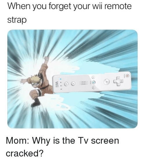 when-you-forget-your-wii-remote-strap-mom-why-is-34297675