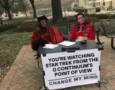 person-678-watching-star-trek-q-continuums-point-view-change-my-mind